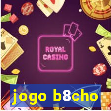 jogo b8cho